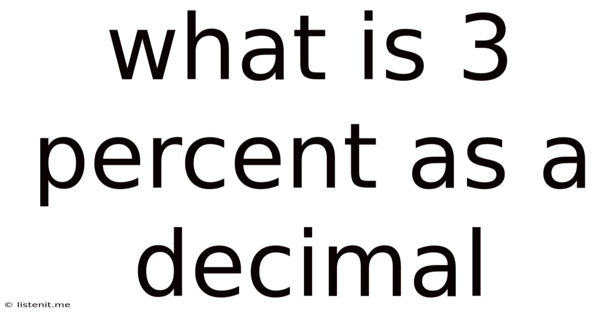 What Is 3 Percent As A Decimal