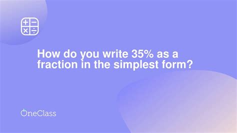 What Is 35 In Fraction Form