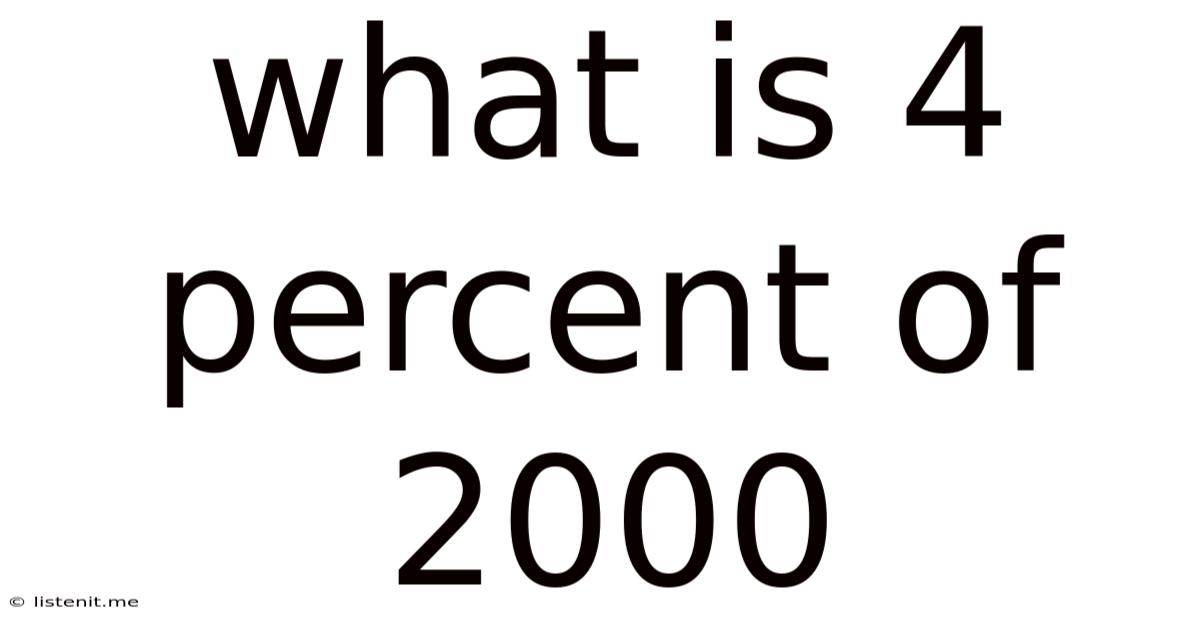 What Is 4 Percent Of 2000