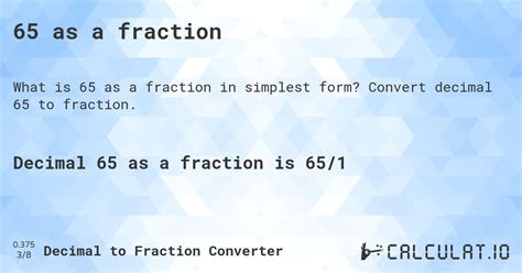 What Is 65 In Fraction Form