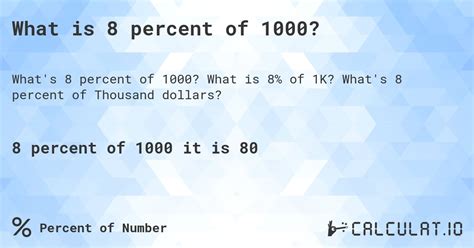 What Is 8 Percent Of 1000