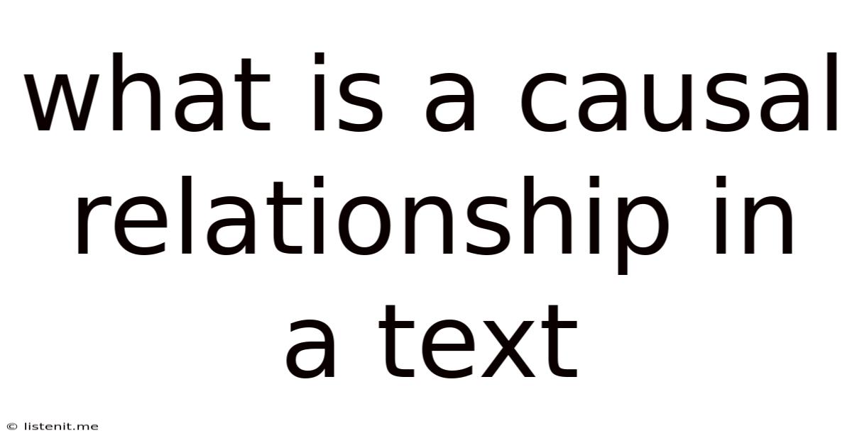 What Is A Causal Relationship In A Text