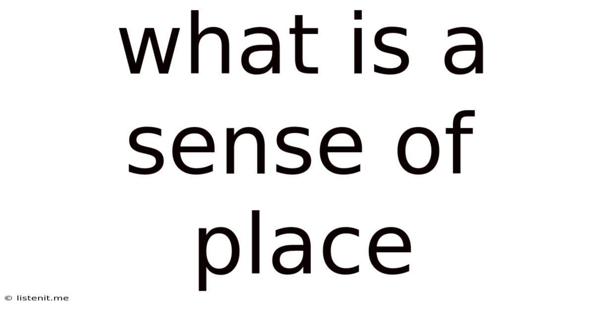 What Is A Sense Of Place