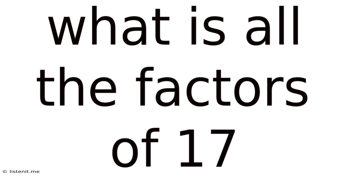 What Is All The Factors Of 17