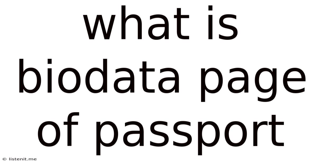 What Is Biodata Page Of Passport