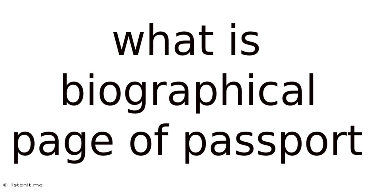 What Is Biographical Page Of Passport