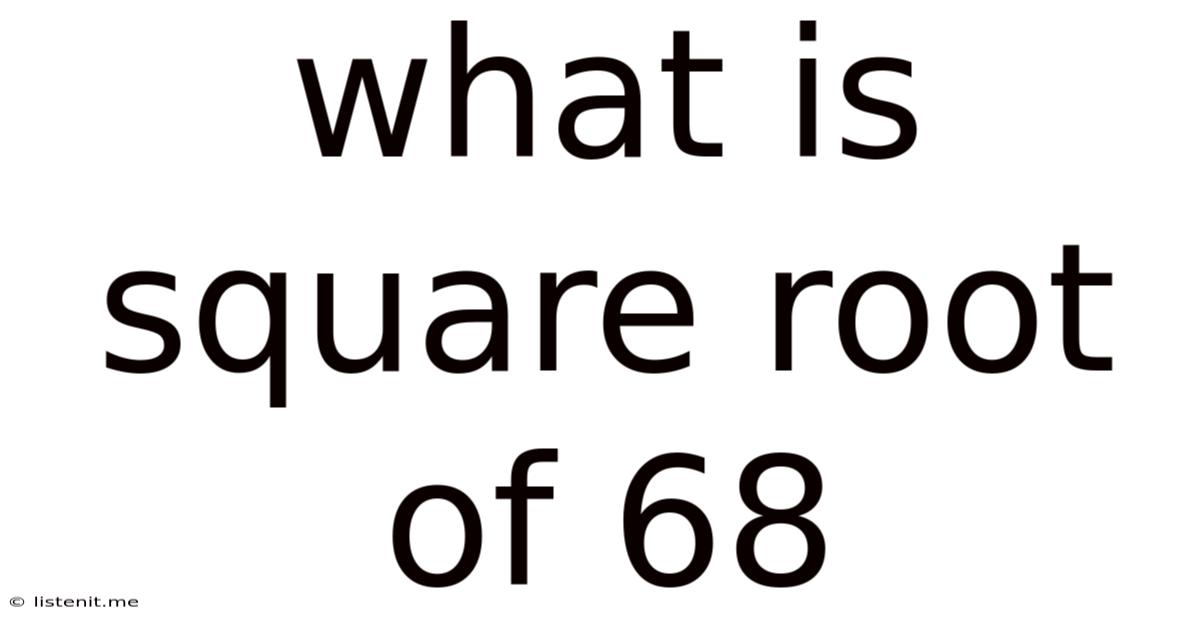 What Is Square Root Of 68