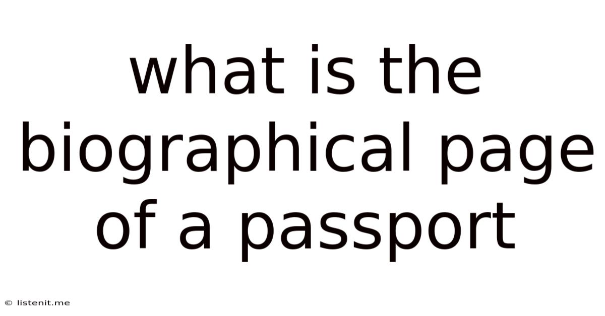 What Is The Biographical Page Of A Passport