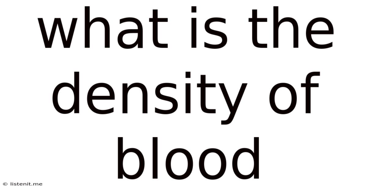 What Is The Density Of Blood