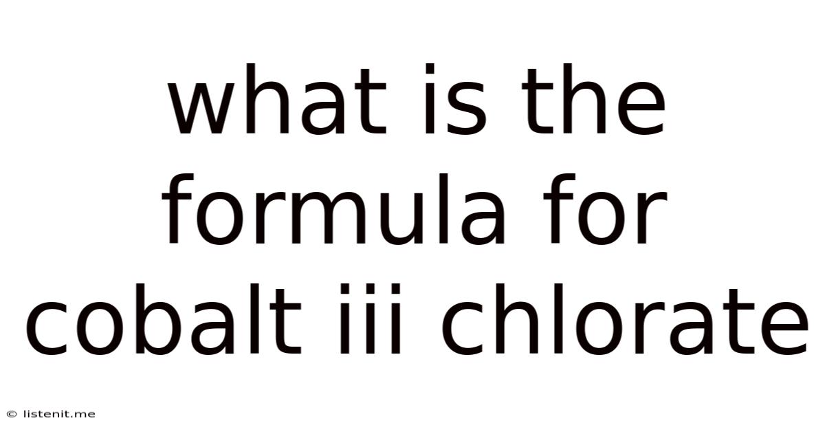 What Is The Formula For Cobalt Iii Chlorate