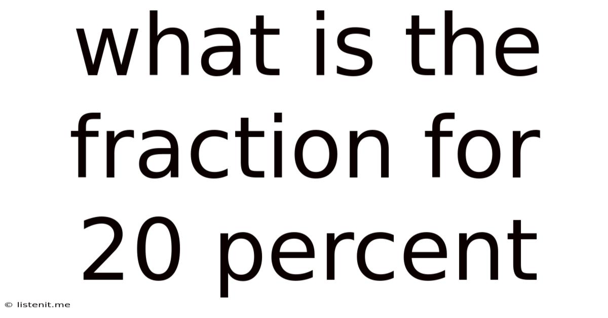 What Is The Fraction For 20 Percent