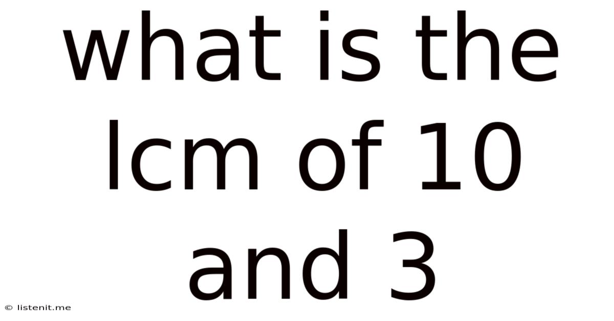 What Is The Lcm Of 10 And 3