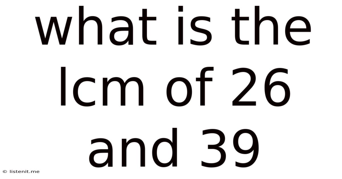 What Is The Lcm Of 26 And 39