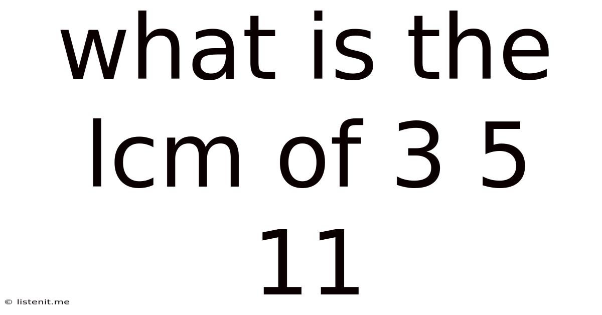 What Is The Lcm Of 3 5 11