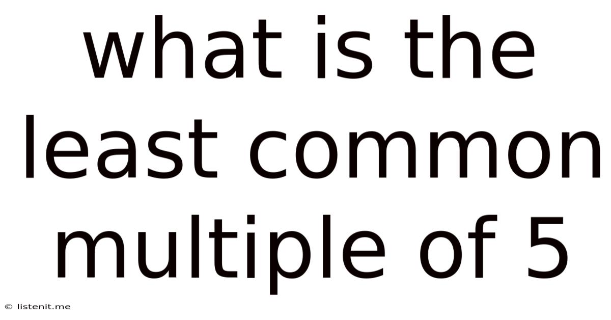 What Is The Least Common Multiple Of 5