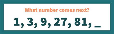 What Is The Next Number In The Sequence 3....9....27....81