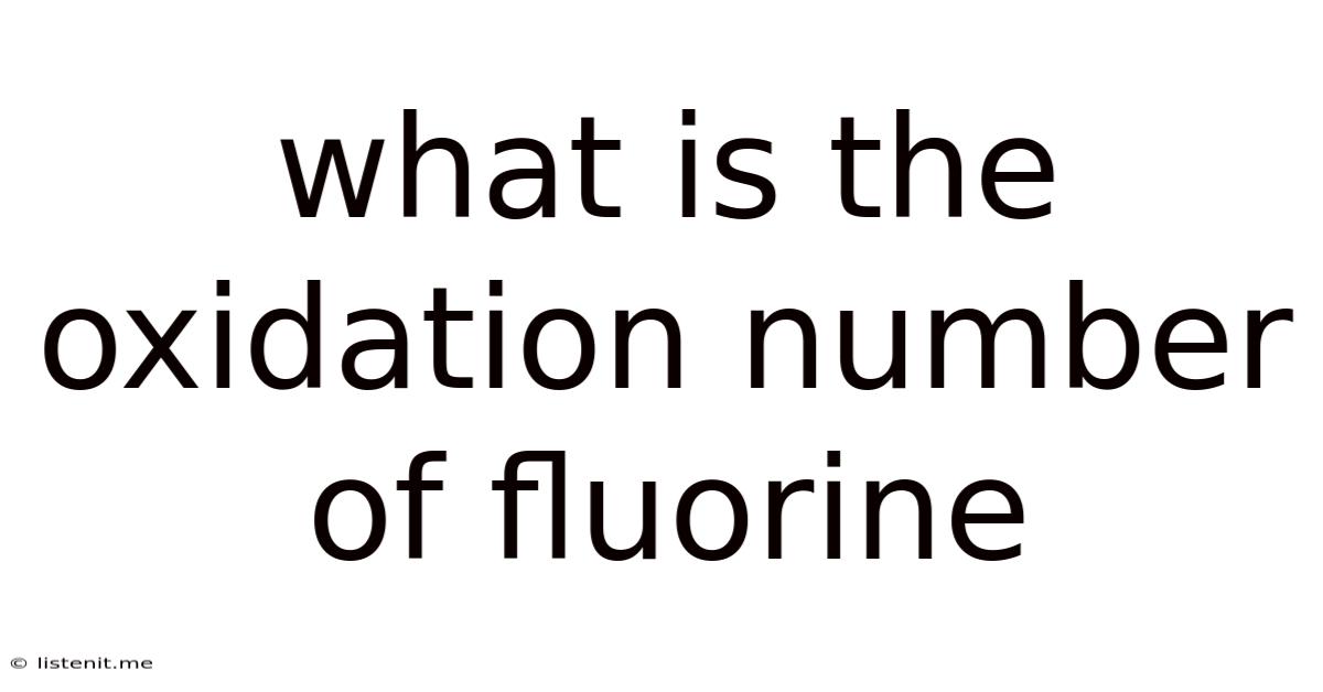 What Is The Oxidation Number Of Fluorine