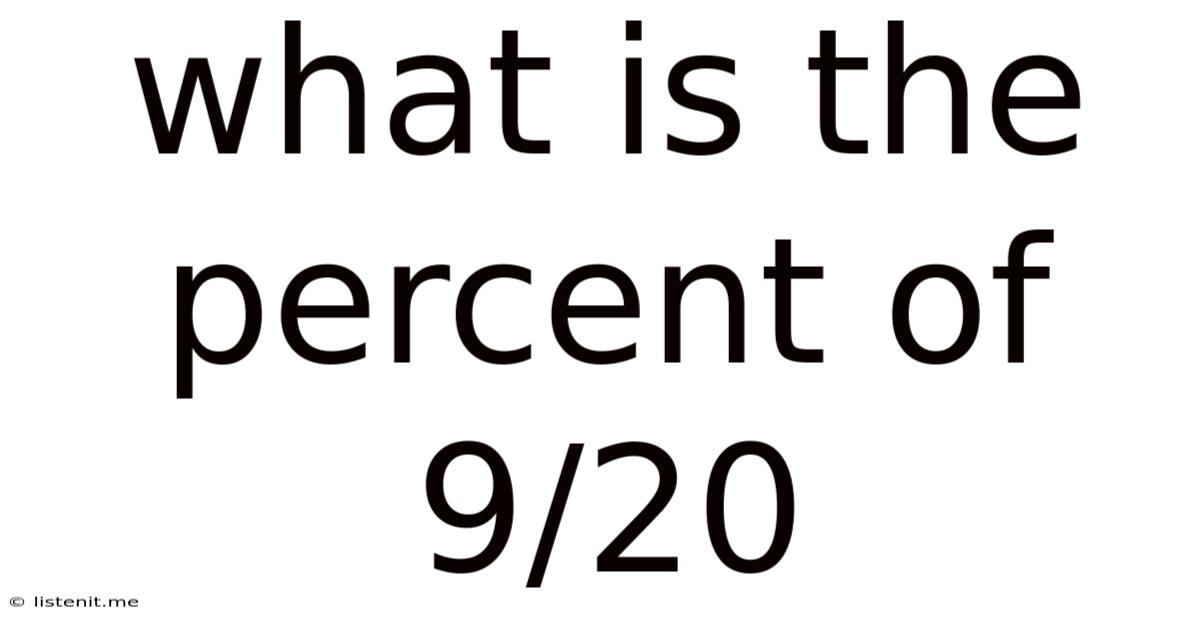 What Is The Percent Of 9/20