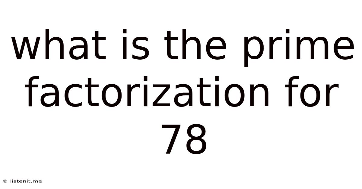 What Is The Prime Factorization For 78