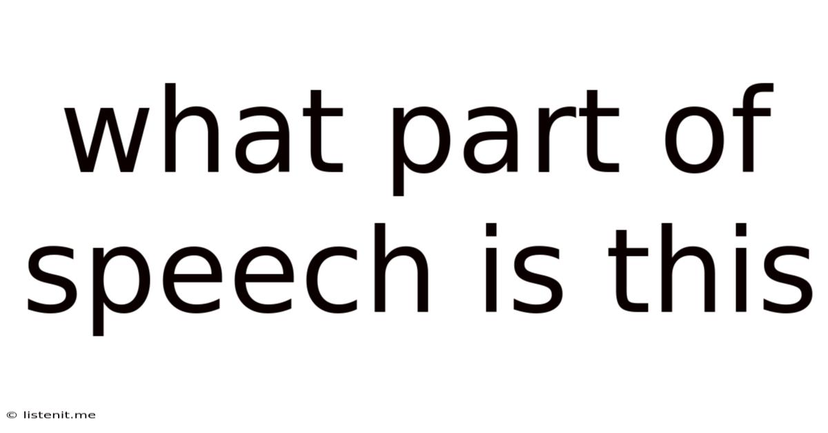 What Part Of Speech Is This