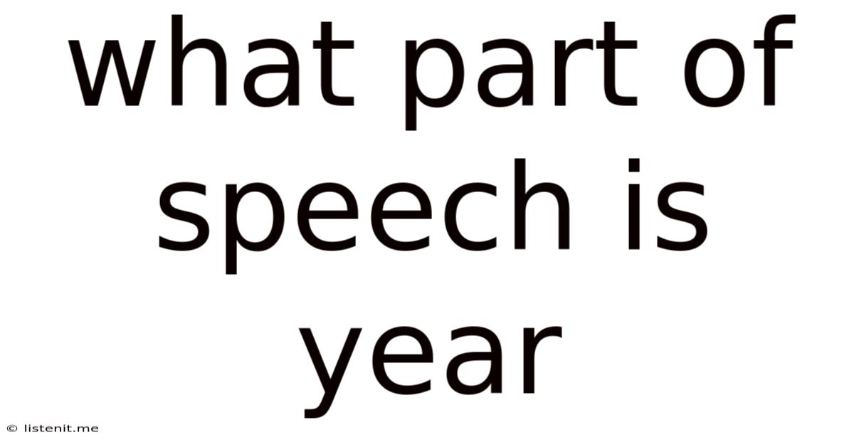 What Part Of Speech Is Year