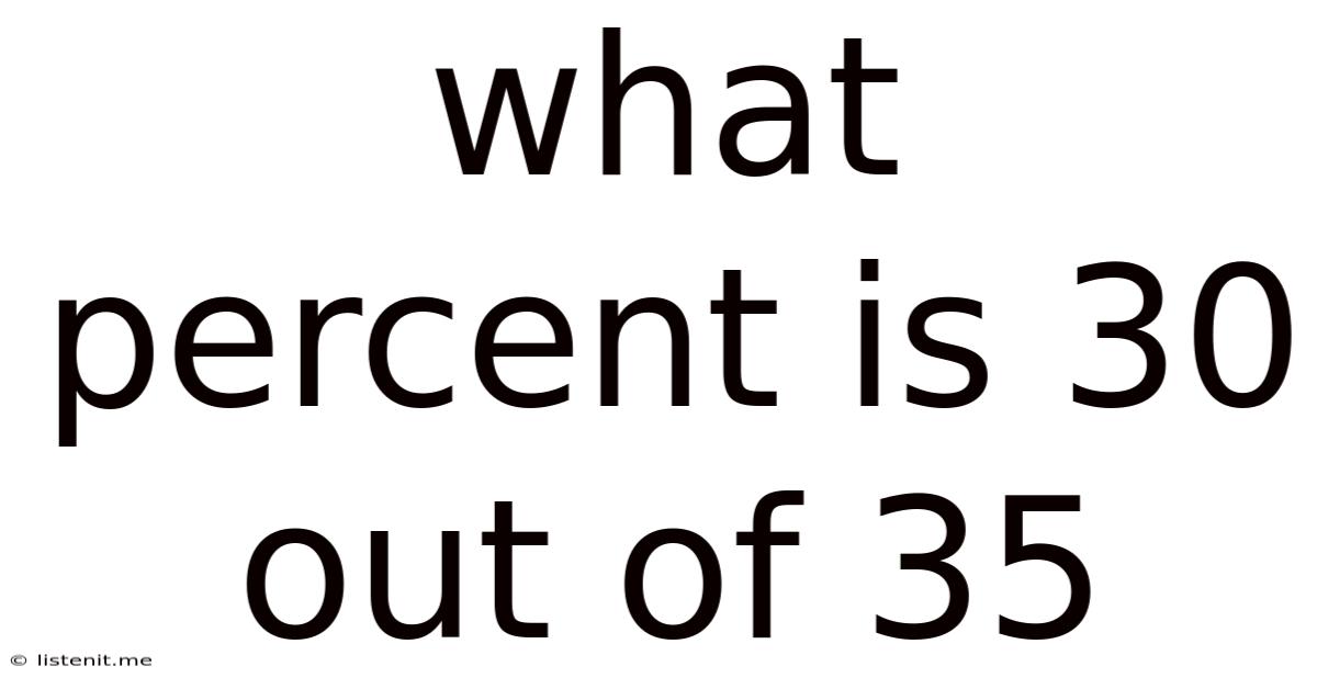What Percent Is 30 Out Of 35