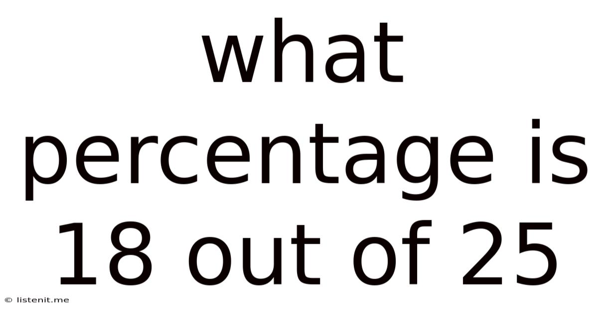 What Percentage Is 18 Out Of 25