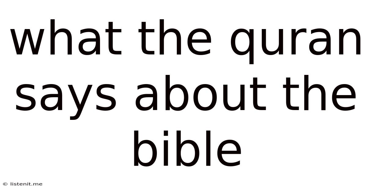 What The Quran Says About The Bible