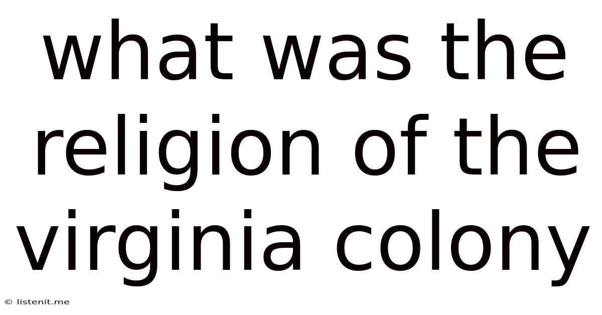 What Was The Religion Of The Virginia Colony