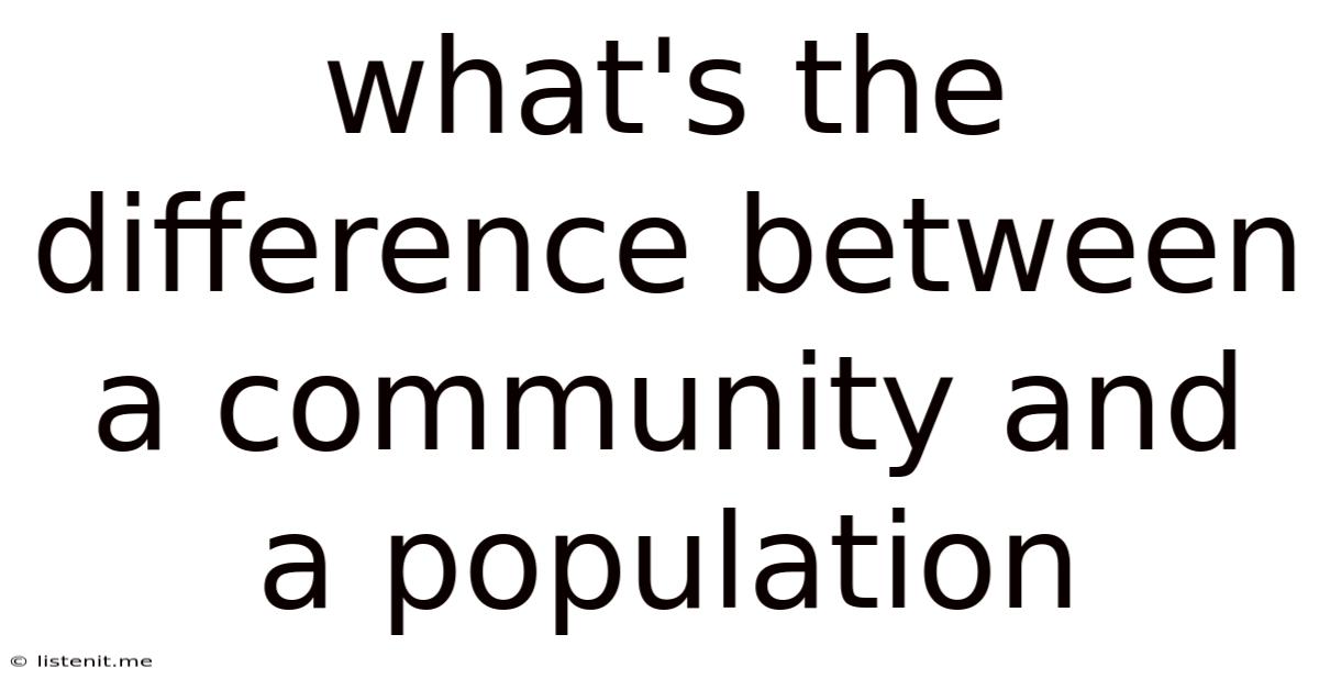 What's The Difference Between A Community And A Population