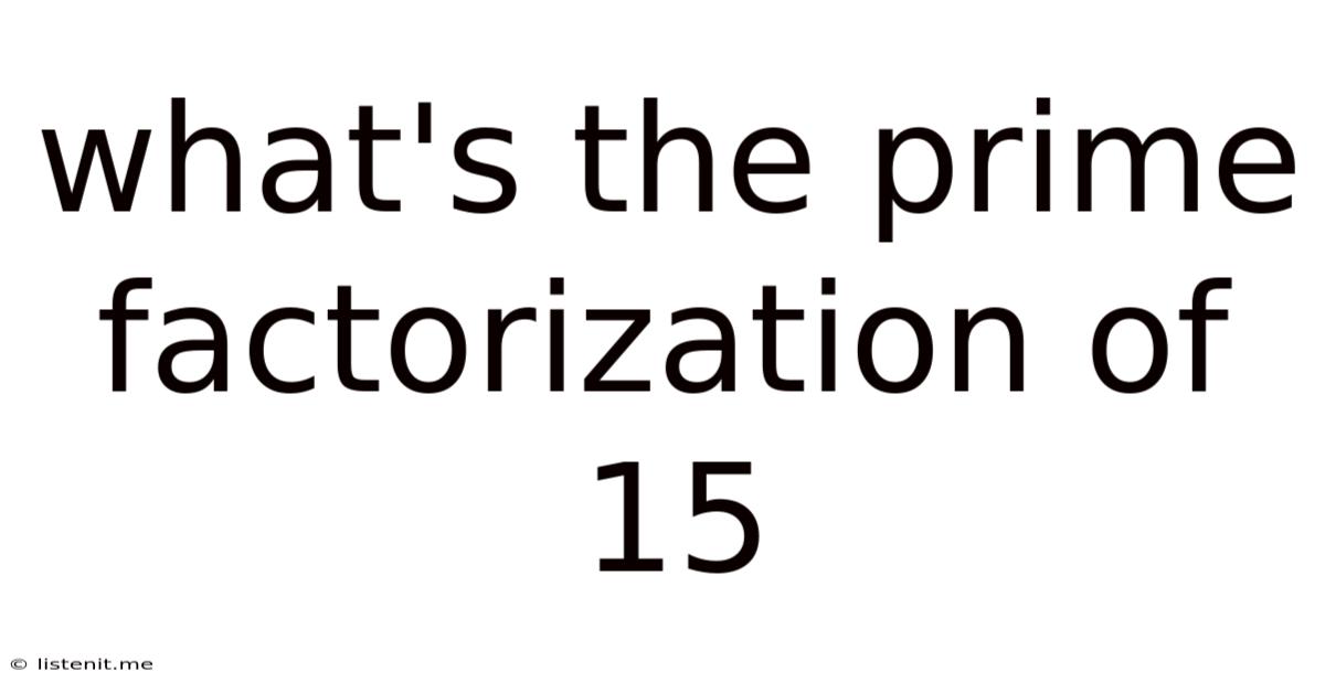 What's The Prime Factorization Of 15
