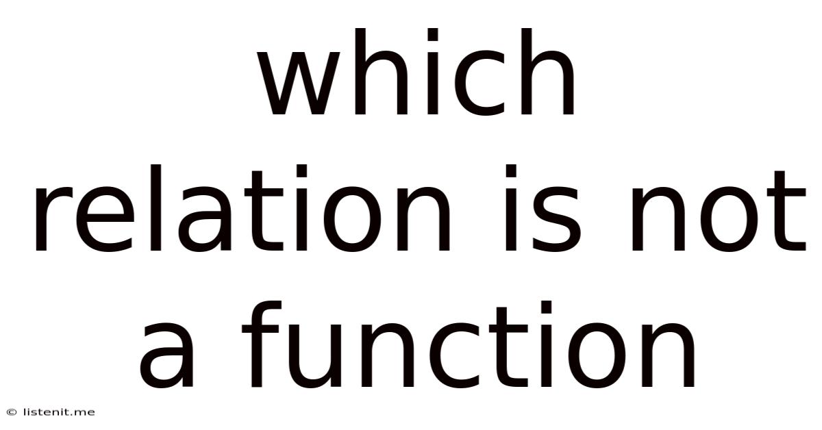 Which Relation Is Not A Function