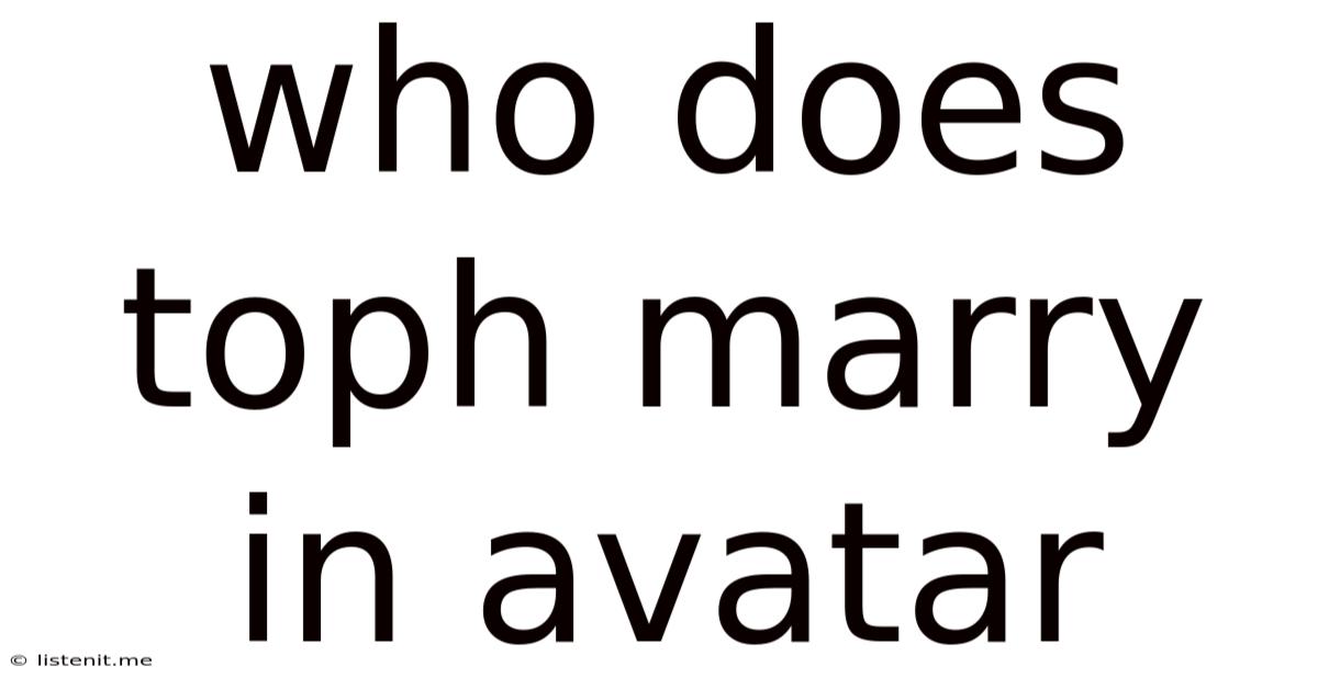 Who Does Toph Marry In Avatar