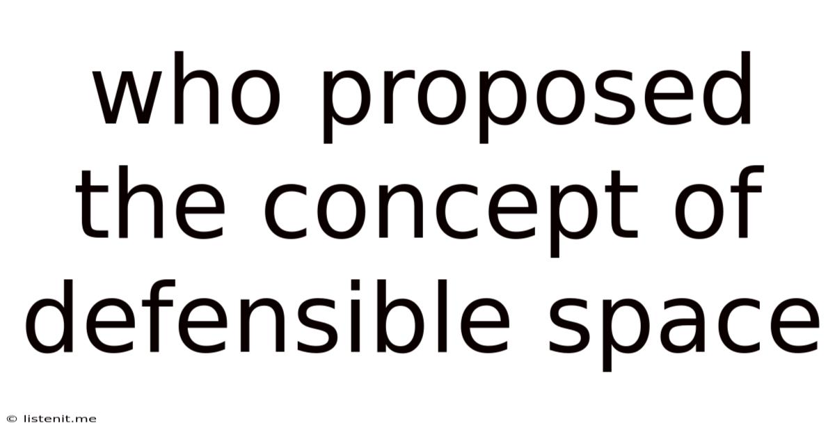 Who Proposed The Concept Of Defensible Space