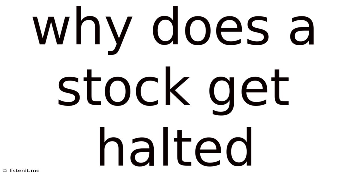 Why Does A Stock Get Halted
