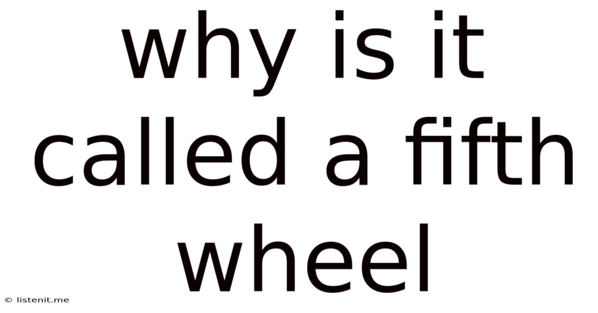 Why Is It Called A Fifth Wheel