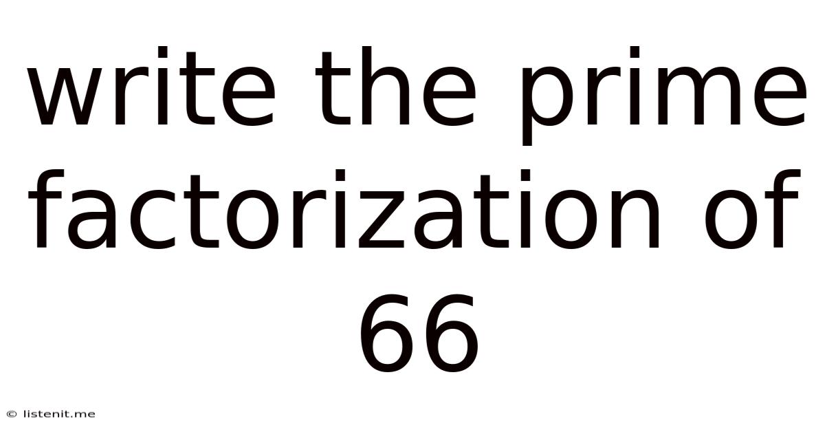 Write The Prime Factorization Of 66
