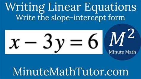 X 3y 6 In Slope Intercept Form