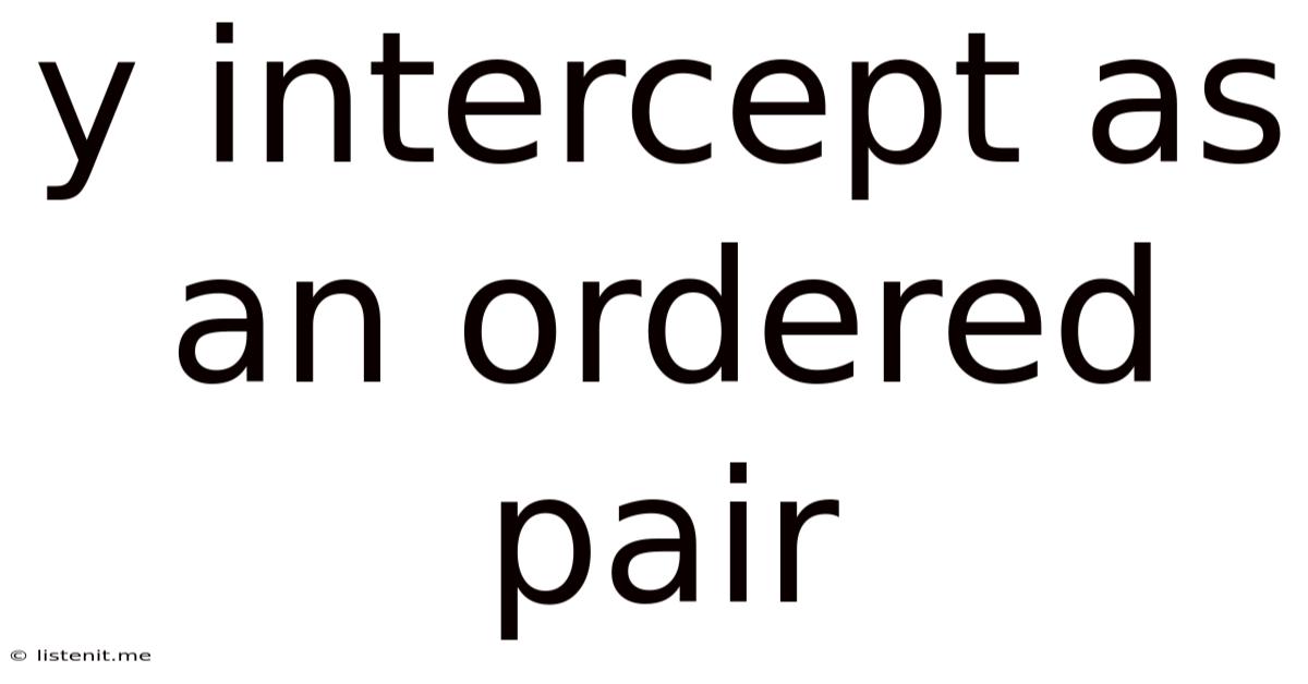 Y Intercept As An Ordered Pair